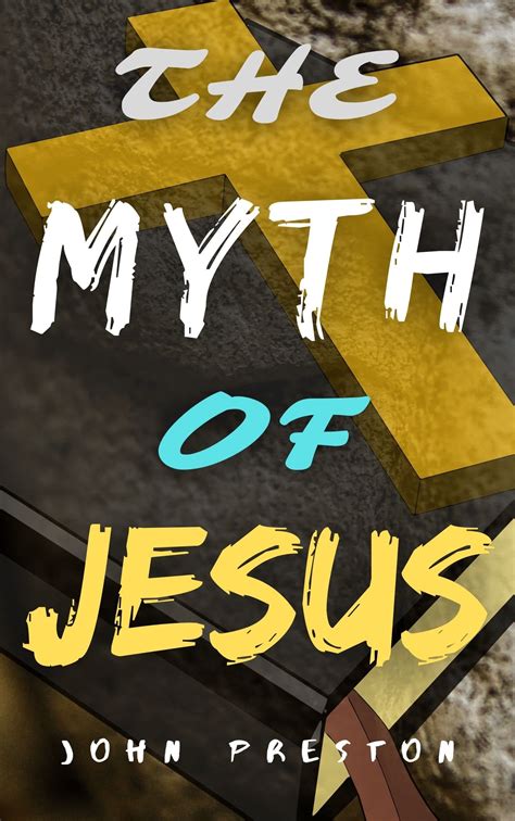 The Myth of Jesus 